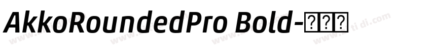 AkkoRoundedPro Bold字体转换